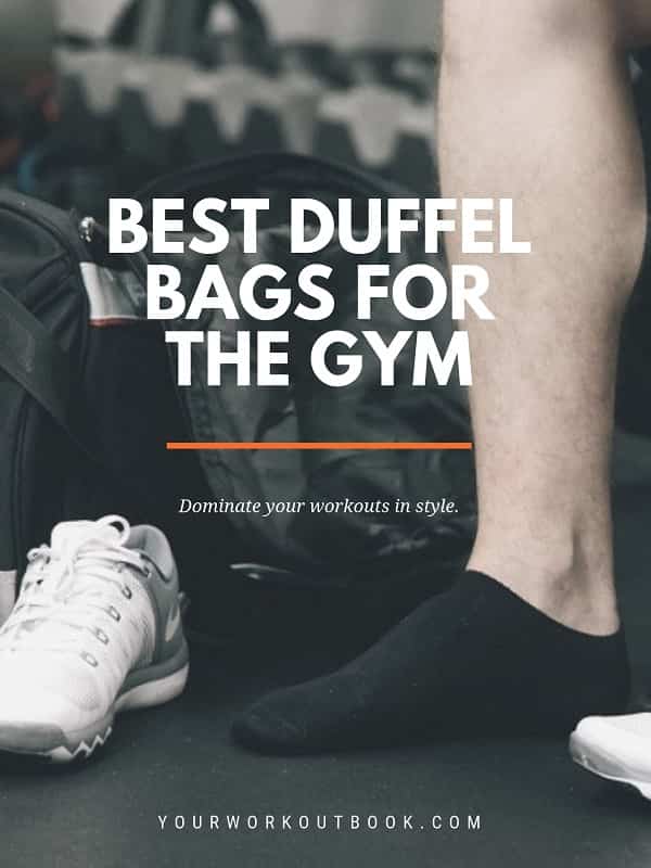Best Duffel Bags for the Gym