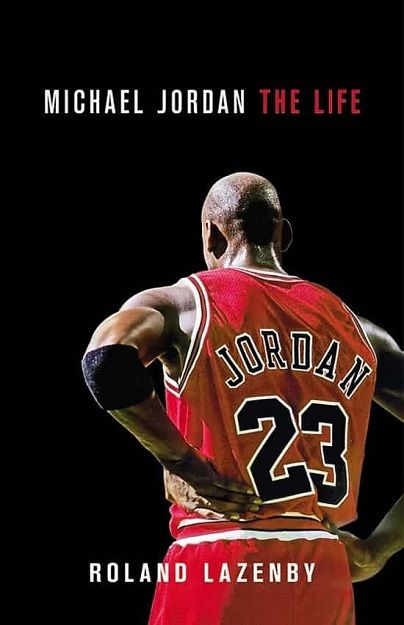 Best Michael Jordan Books - The Life