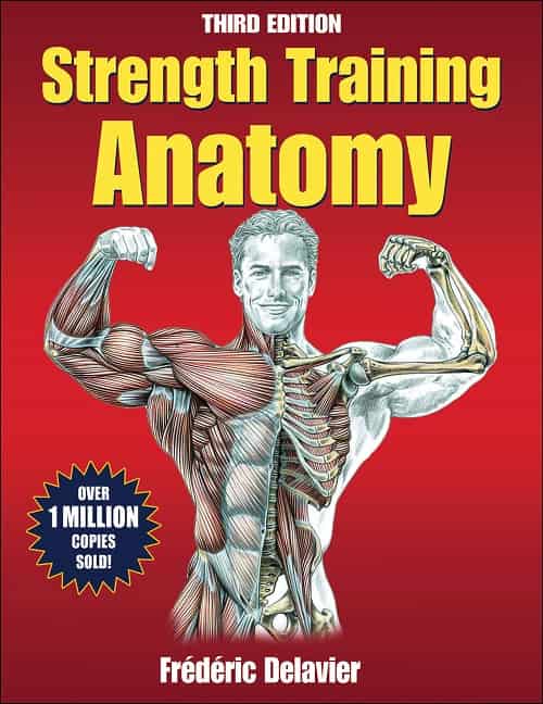 Best Weightlifting Books - Strength Training Anatomy