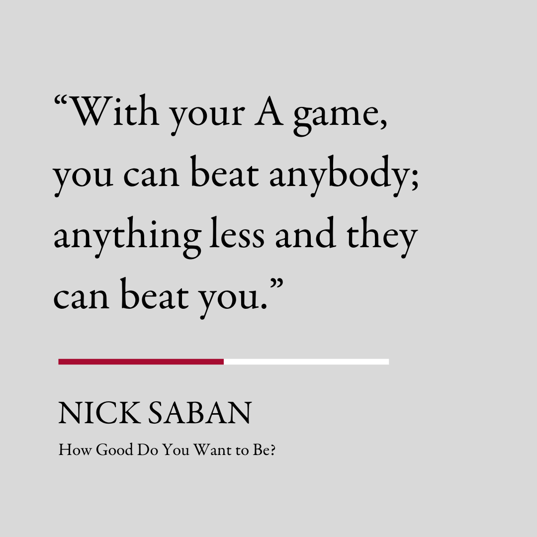 Nick Saban - How Good Do You Want to Be - Book Review