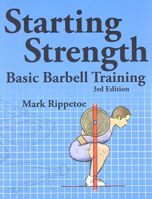 Starting Strenght by Mark Rippetoe Review