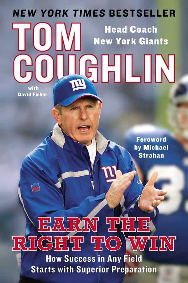 Tom Coughlin - Earn the Right to Win Book Review