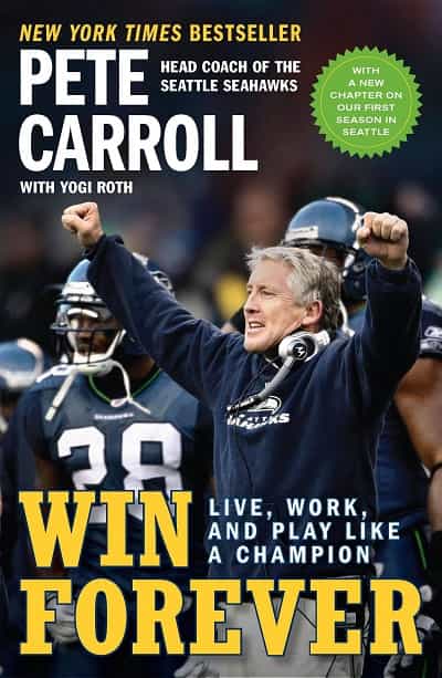 Win Forever by Pete Carroll Book Review