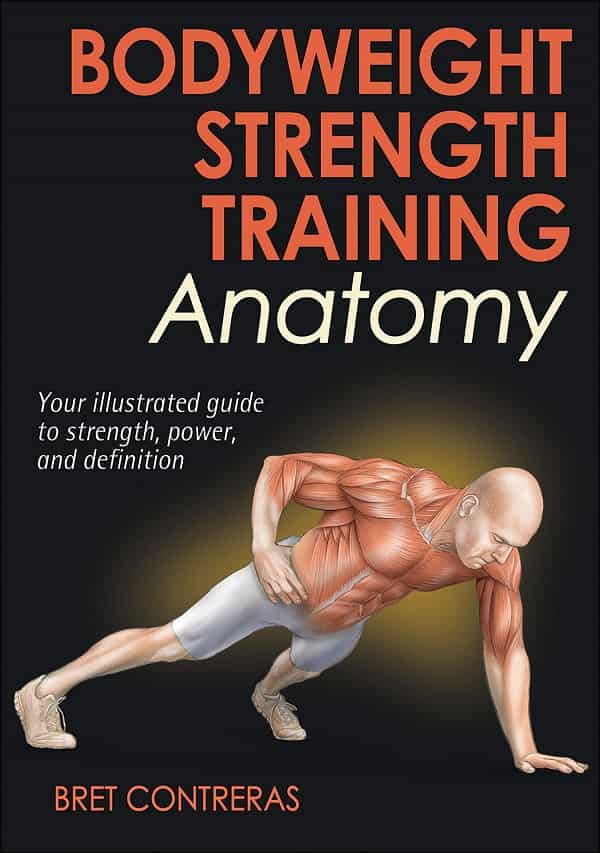 Best Home Workouts Books - Bodyweight Strength Training Anatomy